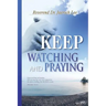 Keep Watching and Praying