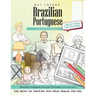 Brazilian Portuguese Picture Book: Brazilian Portuguese Pictorial Dictionary (Color and Learn)