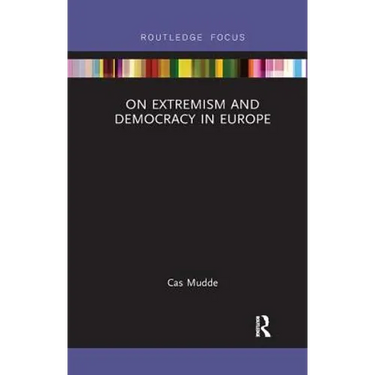 On Extremism and Democracy in Europe