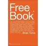 Free Book: I Am a Fanatic about Freedom. and I'm Fanatical about Coming at You Hard in This Book. I'm Tired of Seeing People Beat