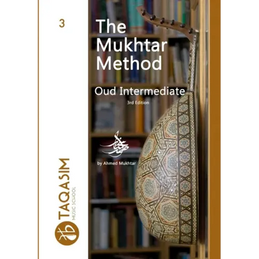 The Mukhtar Method - Oud Intermediate