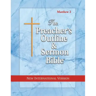 Preacher's Outline & Sermon Bible-NIV-Matthew 2: Chapters 16-28