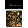 The Dunwich Horror