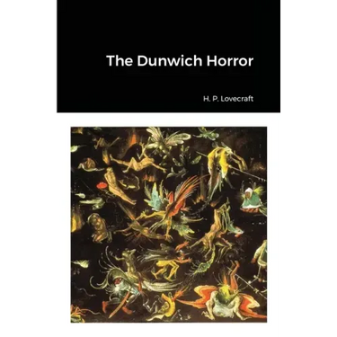 The Dunwich Horror