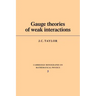 Gauge Theories of Weak Interactions