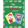 I Spy With My Little Eye Christmas Book For Kids Ages 2-5: Can You Find Reindeer, Snowman and Santa Claus! A Funny, Interactive Christmas Guessing for