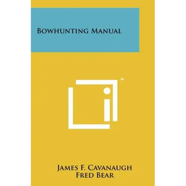 Bowhunting Manual