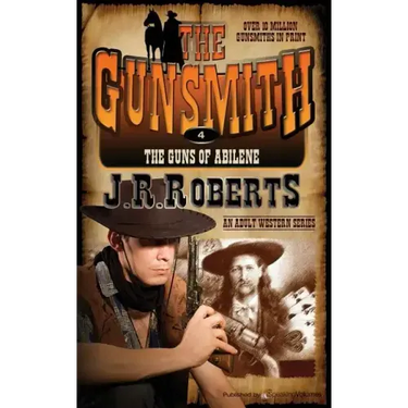 The Guns of Abilene: The Gunsmith