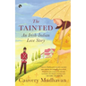 The Tainted: An Indian-Irish Love Story