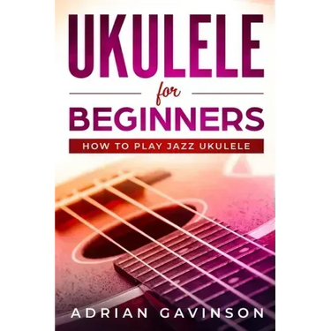 Ukulele For Beginners: How To Play Jazz Ukulele
