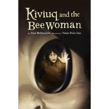 Kiviuq and the Bee Woman