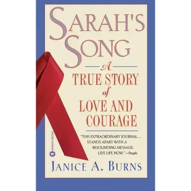 Sarah's Song: A True Story of Love and Courage