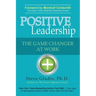 Positive Leadership: The Game Changer at Work