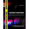 Incident Response: Evidence Preservation and Collection
