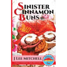 Sinister Cinnamon Buns: A Red Herring Inn Culinary Cozy Mystery