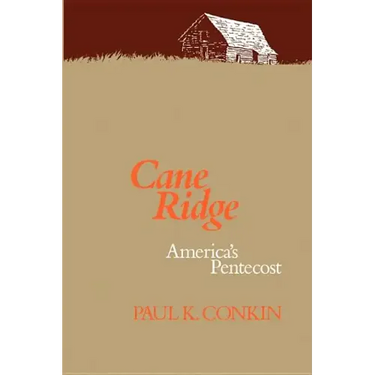 Cane Ridge, America's Pentecost