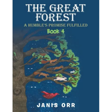 The Great Forest: Book 4