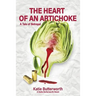 The Heart of an Artichoke
