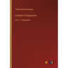 Evolution of Expression: Vol. 1 - in large print