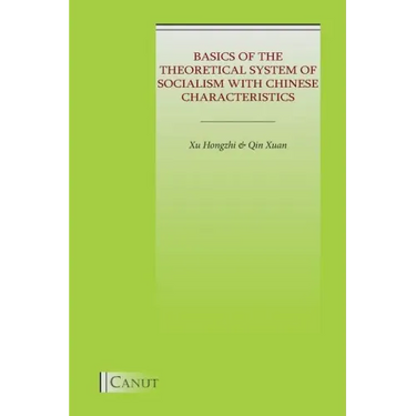 Basics of the Theoretical System of Socialism with Chinese Characteristics