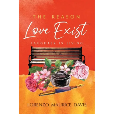 The Reason Love Exist: Laughter is Living