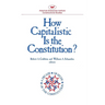 How Capitalistic Is the Constitution?