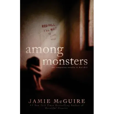 Among Monsters: A Red Hill Novella