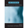 The Transgender Studies Reader