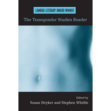 The Transgender Studies Reader