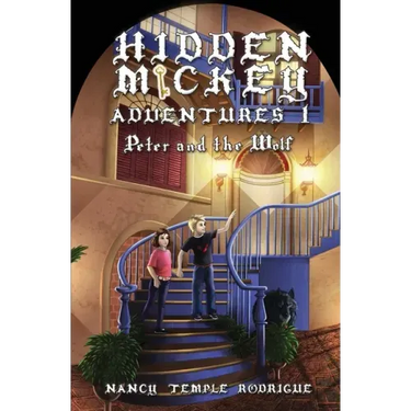 Hidden Mickey Adventures 1: Peter and the Wolf