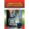 The Nigerian 419 Scams, a Disgrace to Western Civilization