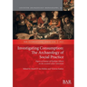 Investigating Consumption: Papers in honour of Penelope Allison on the occasion of her retirement