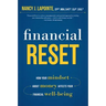 Financial Reset: How Your Mindset about Money Affects Your Financial Well-Being