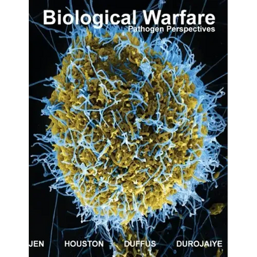 Biological Warfare: Pathogen Perspectives Colored Edition