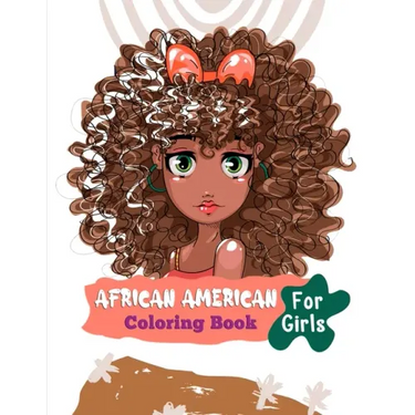 African American Coloring Book For Girls: Black African American Girls Coloring