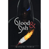 Blood and Ash