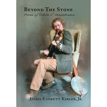 Beyond the Stone: Poems of Tribute & Remembrance