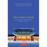 The Korean Mind: Understanding Contemporary Korean Culture