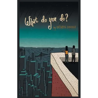 What Do You Do?