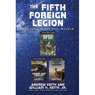 The Fifth Foreign Legion: Contains Three Full Novels