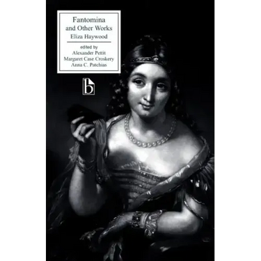 Fantomina and Other Works
