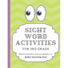 Sight Word Activities for 3rd Grade: High frequency word games and puzzles to make learning fun for kids age 7-9