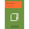 The Near East: A Modern History
