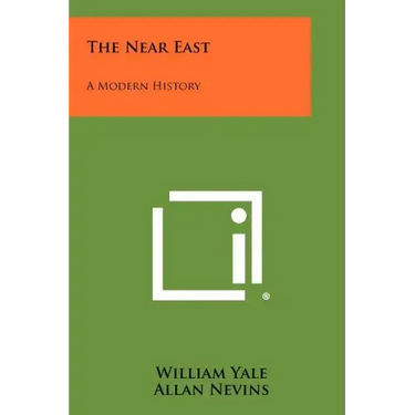The Near East: A Modern History