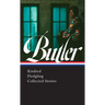 Octavia E. Butler: Kindred, Fledgling, Collected Stories (Loa #338)