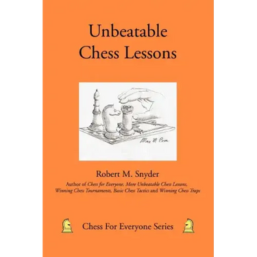 Unbeatable Chess Lessons