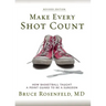 Make Every Shot Count: How Basketball Taught a Point Guard to be a Surgeon