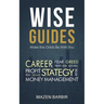 Wise Guides: Make the Odds Be With You