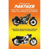 BOOK OF THE PANTHER 600 & 650 c.c. HEAVYWEIGHT MOTORCYCLES MODELS 100 (1938-63) & 120 (1959-66)