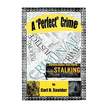 A "Perfect" Crime: A First-Person, Victim's Report on Organised Group Stalking in Australia